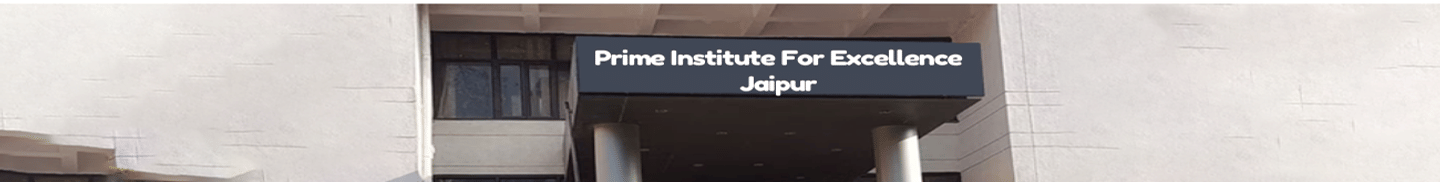 Prime Institute For Excellence Jaipur